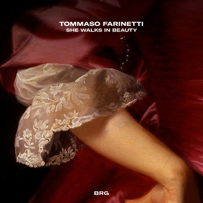 She Walks in Beauty/Tommaso Farinetti