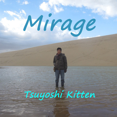 Mirage/tsuyoshi kitten