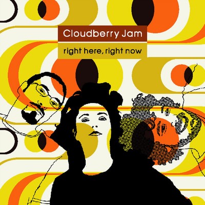 アルバム/right here, right now/Cloudberry Jam