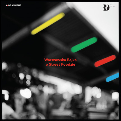 Warszawska Bajka o Street Foodzie (Original Motion Picture Soundtrack)/NOON