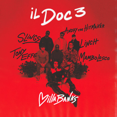 シングル/Il Doc 3 (Explicit) (featuring Tony Effe, Slings, MamboLosco)/VillaBanks／Linch／Andry The Hitmaker