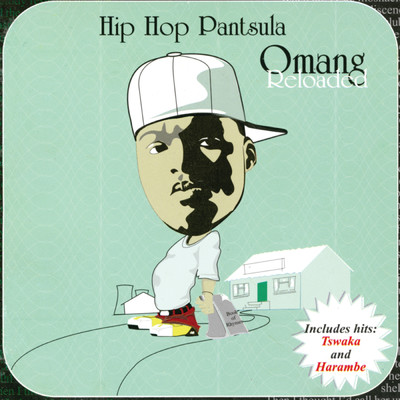 アルバム/O Mang Reloaded/Hip Hop Pantsula