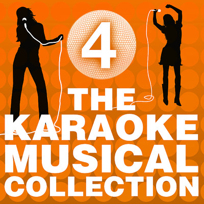 アルバム/The Karaoke Musical Collection (Vol. 4)/Various Artists