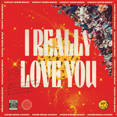 I Really Love You (Live)/Circuit Rider Music