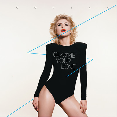 アルバム/Gimme Your Love (Explicit)/Corina