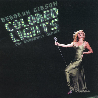 Colored Lights/Deborah Gibson
