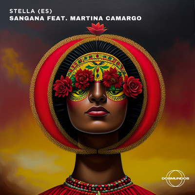 Sangana (feat. Martina Camargo)/STELLA (ES)