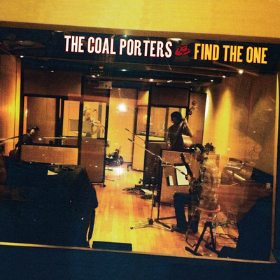 アルバム/Find The One (Expanded Edition)/The Coal Porters