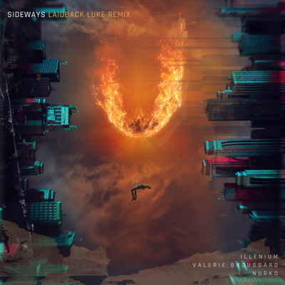 Sideways (feat. Valerie Broussard) [Laidback Luke Remix]/ILLENIUM & Nurko