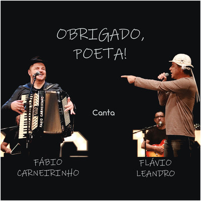 Obrigado, Poeta！/Fabio Carneirinho