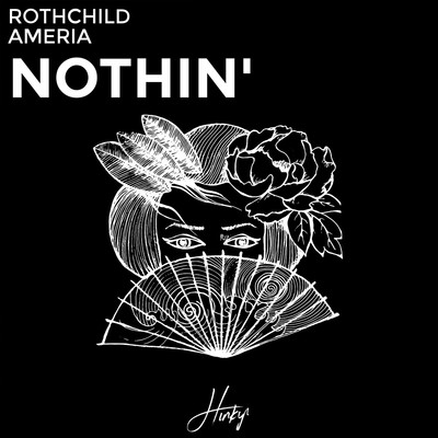 シングル/Nothin'/Rothchild & Ameria