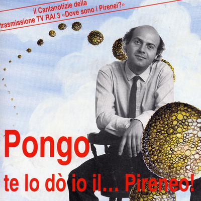 アルバム/Te Lo Do Io Il Pireneo/Pongo