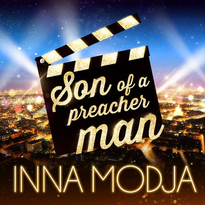 Son of a Preacher Man (Les stars font leur cinema)/Inna Modja