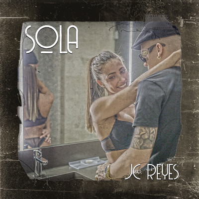 Sola/JC Reyes