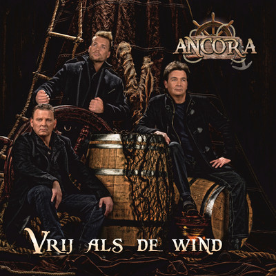 アルバム/Vrij Als De Wind/Ancora