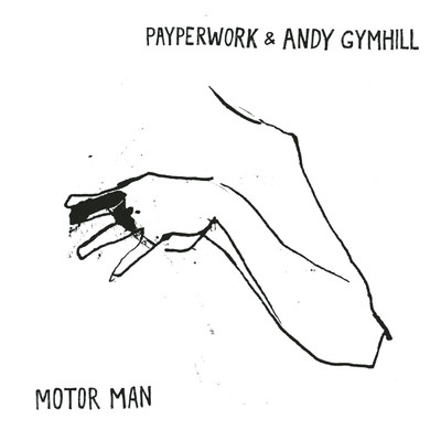 シングル/Andy Has Left the Building/Payperwork & Andy Gymhill