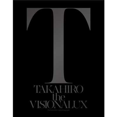 アルバム/the VISIONALUX/EXILE TAKAHIRO