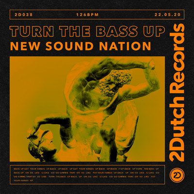 Turn The Bass Up/New Sound Nation