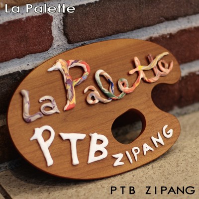 La Palette/PTB ZIPANG