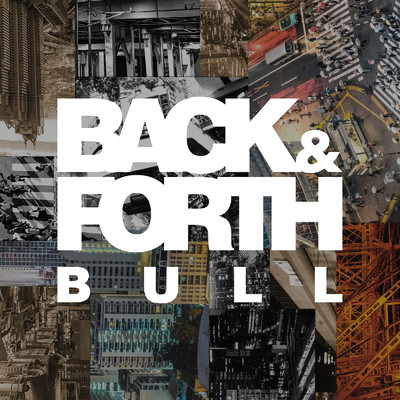 BACK&FORTH (feat. SUIKEN)/BULL