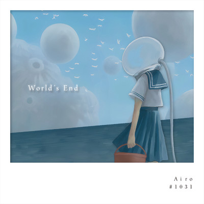 World's End/Airo & #1031