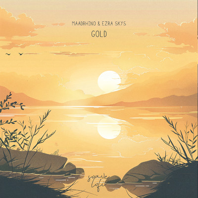 Gold/Maadrhino & Ezra Skys