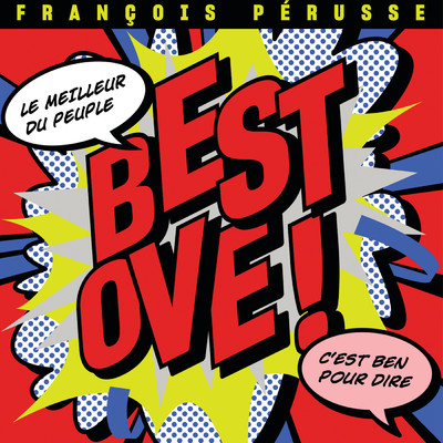 アルバム/Best Ove/Francois Perusse