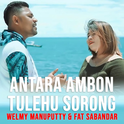 Welmy Manuputty／Fat Sabandar