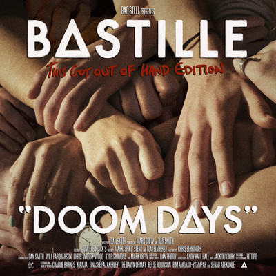 Doom Days (Explicit) (This Got Out Of Hand Edition)/バスティル