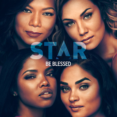 シングル/Be Blessed (featuring Queen Latifah／From “Star” Season 3)/Star Cast