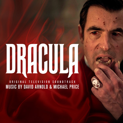 アルバム/Dracula (Original Television Soundtrack)/デヴィッド・アーノルド／マイケル・プライス