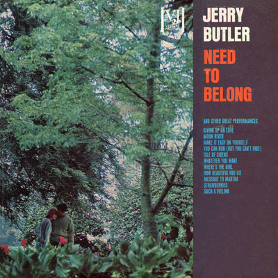 アルバム/Need To Belong/ジェリー・バトラー