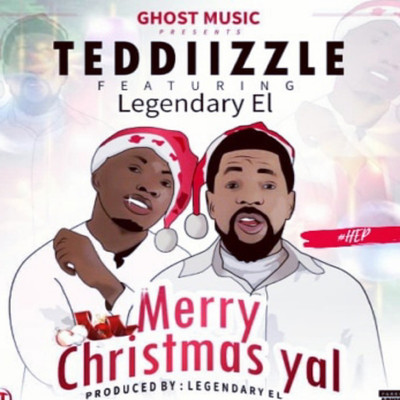 シングル/Merry Christmas Yal (feat. Legendary EL)/Teddiizzle