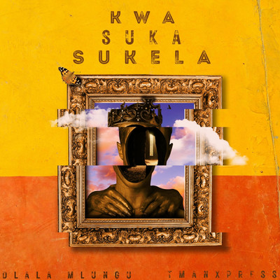 Kwa Suka Sukela/Boniface and Tman Xpress