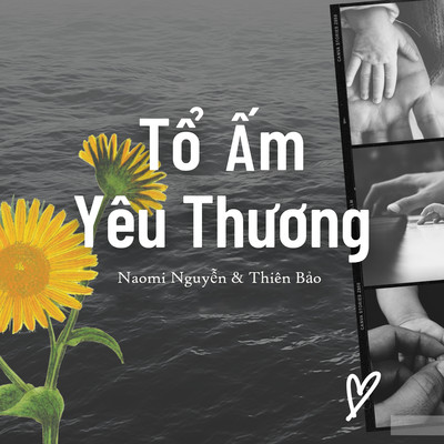 To Am Yeu Thuong/Naomi Nguyen & Thien Bao