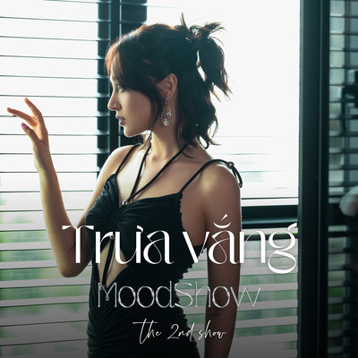 シングル/Trua Vang (MoodShow The 2nd Show)/Bao Anh