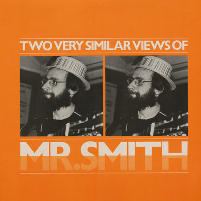 Halfway Down The Stairs/Mr Smith