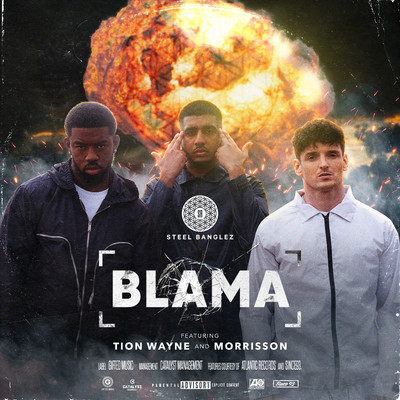 シングル/Blama (feat. Tion Wayne & Morrisson)/Steel Banglez