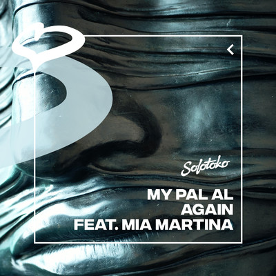 Again (feat. Mia Martina)/MY PAL AL