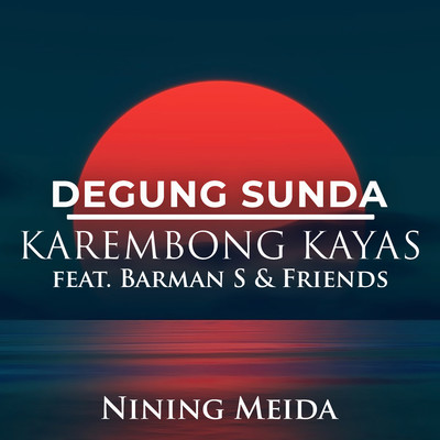 シングル/Kembang Wera (feat. Barman S. & Friends)/Nining Meida