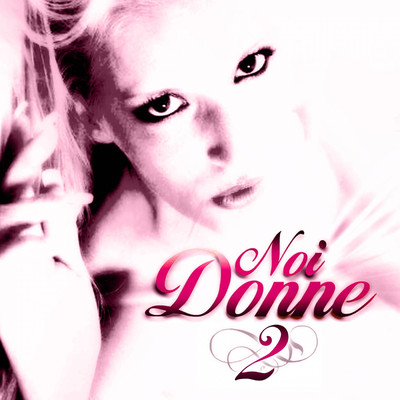 Noi Donne 2/Various Artists