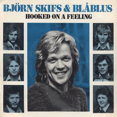 アルバム/Hooked On A Feeling/Bjorn Skifs, Blablus