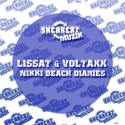 Nikki Beach Diaries (Lissat & Voltaxx 360 Mix)/Lissat & Voltaxx