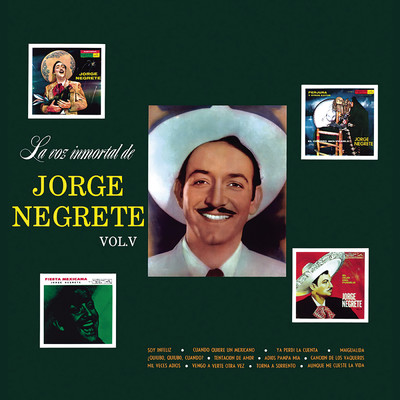 アルバム/La Voz Inmortal De Jorge Negrete Vol. V/Jorge Negrete