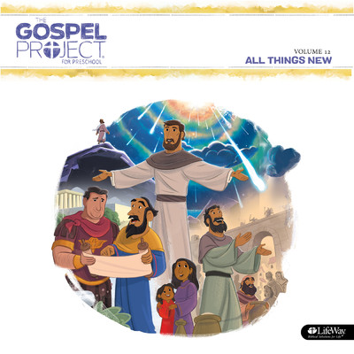 The Gospel Project for Preschool Vol. 12: All Things New/Lifeway Kids Worship
