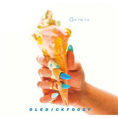 アルバム/Gerato/OLEDICKFOGGY