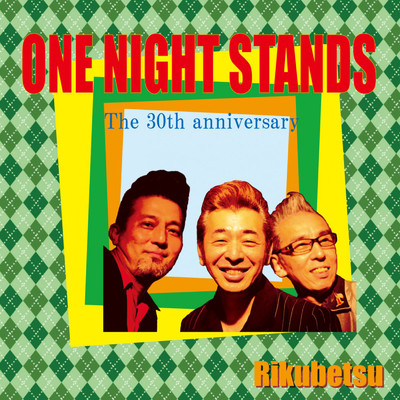 アルバム/RIKUBETSU/ONE NIGHT STANDS