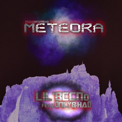 METEORA (feat. 0NLY & Ha0)/LIL'BCCNo