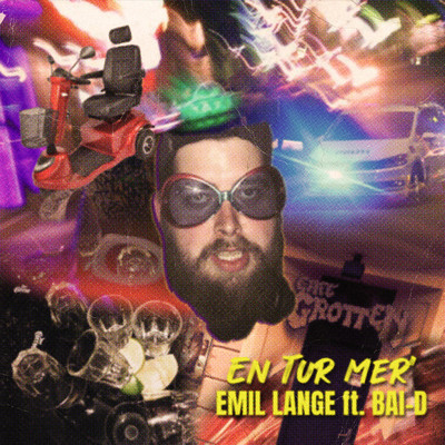 シングル/En Tur Mer' (Explicit) (featuring Bai-D)/Emil Lange