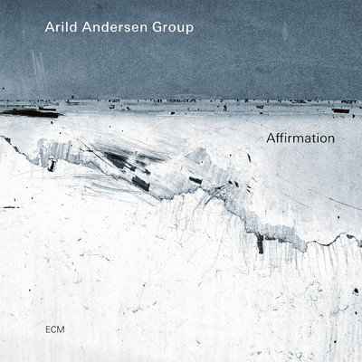 Five (Affirmation Part II)/Arild Andersen Group